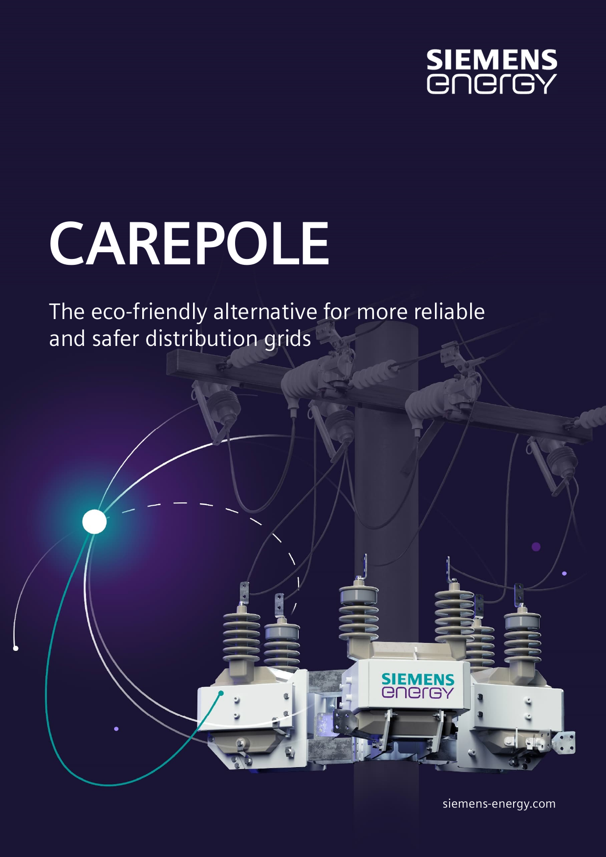 Cover: CAREPOLE — the eco-friendly alternative for more reliable and safer distribution grids; rendering of pole-mounted CAREPOLE units below a crossarm (page 1).
